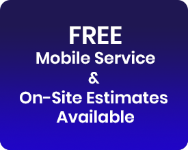 free mobile service & on site estimates available
